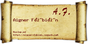 Aigner Fábián névjegykártya